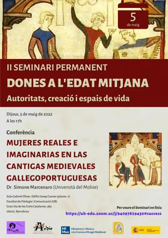 El dia 5 de maig es durà a terme el II Seminari Permanent de Dones a l'Edat Mitjana. En aquesta ocasió, el Dr. Simone Marcenaro (Università del Molise) realitzarà la conferència 'Mujeres reales e imaginarias en las cantigas medievales gallegoportuguesas'. L'enllaç per seguir el Seminari en línia és el següent: https://ub-edu.zoom.us/j/94097829430#success